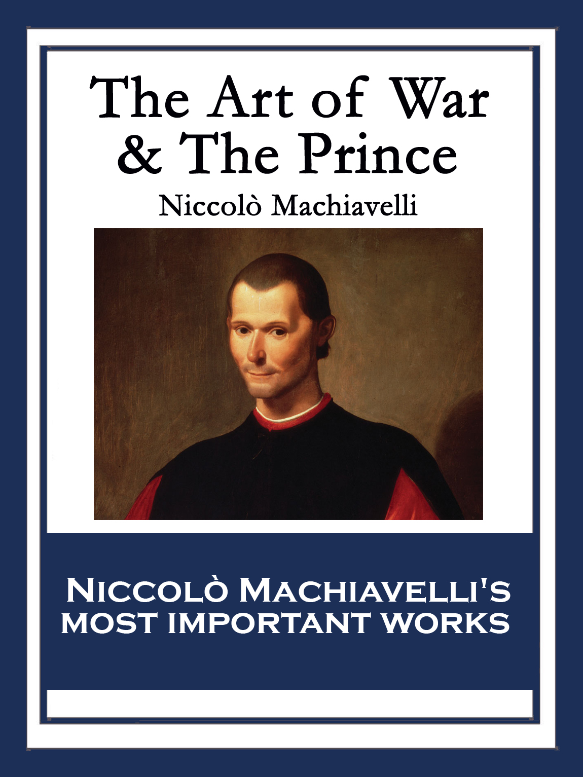 essay on the prince by machiavelli essay on the prince by machiavelli